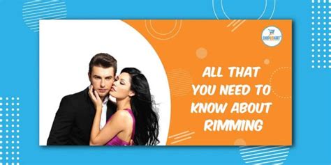 rimming teen|What to know about rimming